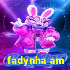 fadynha am